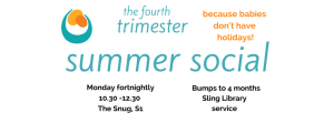 4th Trimester Summer Social drop in @ The Snug | England | United Kingdom