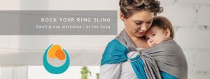 Rock your Ring Sling workshop @ The Snug | England | United Kingdom