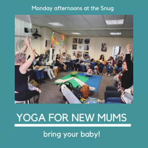 Yoga for New Mums (bring your baby!) @ The Snug | England | United Kingdom